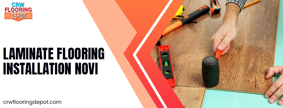 Laminate Flooring Installation Novi