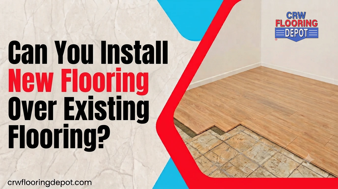 Install New Flooring Over Existing Flooring