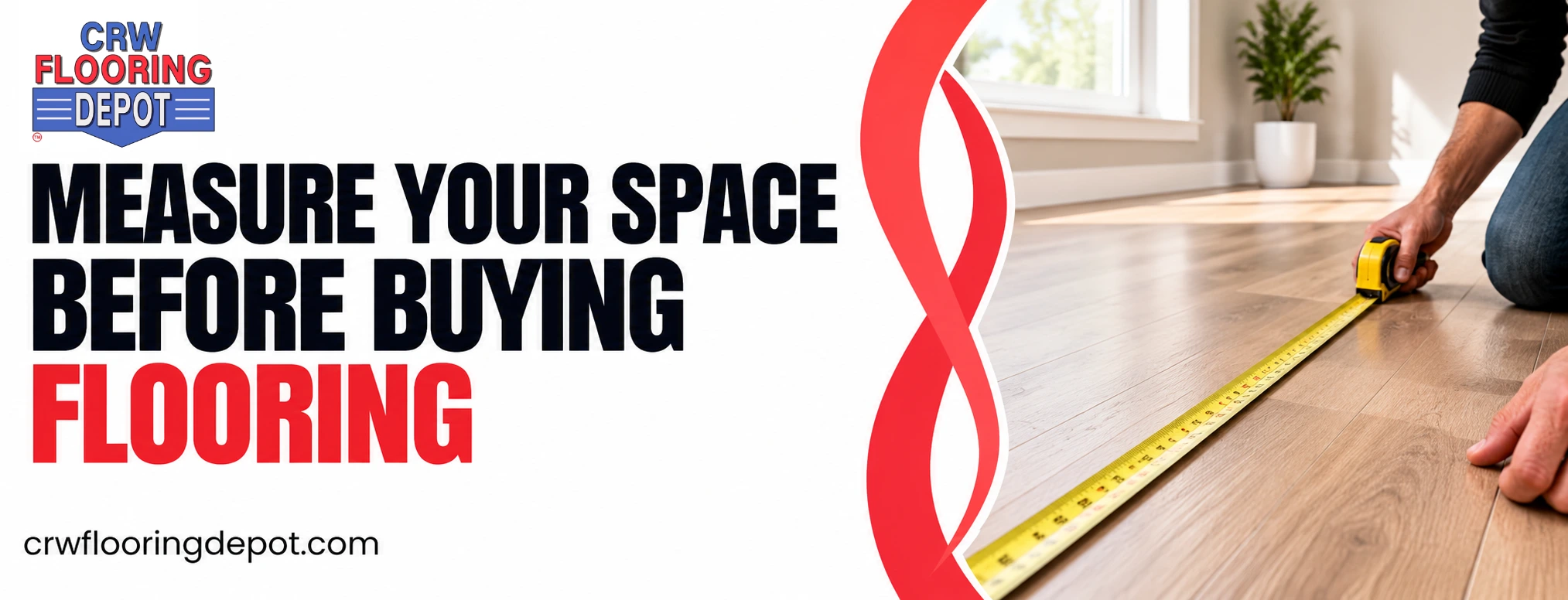 Measure Your Space Before Buying Flooring